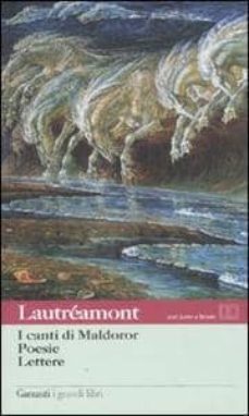 i canti di maldoror - poesie - lettere-isidore ducasse-9788811364184