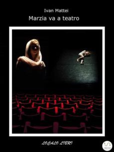 marzia va a teatro (ebook)-9788826017884