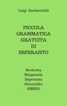 piccola grammatica gratuita di esperanto (ebook)-9788826482484