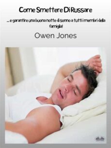 come smettere di russare (ebook)-owen jones-9788835450184