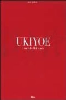 ukiyoe: il mondo fluttuante-gian carlo calza-9788837026684