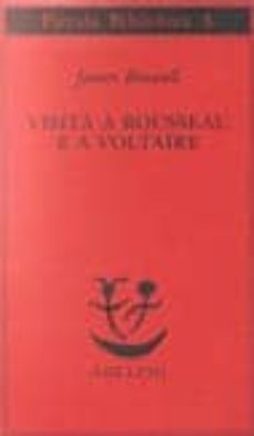 visita a rousseau e a voltaire-james boswell-9788845901584
