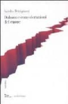 dolorose considerazioni del cuore-sandra petrignani-9788874521784