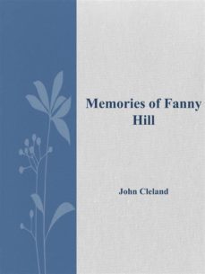 memories of fanny hill (ebook)-john cleland-9788893152884