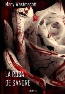 la rosa de sangre (ebook)-mary westmacott-9788899637484