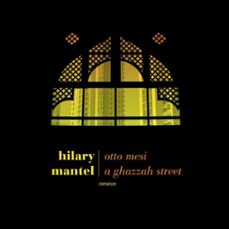 otto mesi a ghazzah street (audiolibro)-hilary mantel-9789179892784