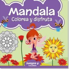 mandala colorear y disfruta 10-9789493313484