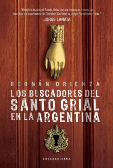los buscadores del santo grial en la argentina (ebook)-9789500739184