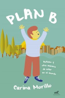 plan b (ebook)-carina morillo-9789501515084
