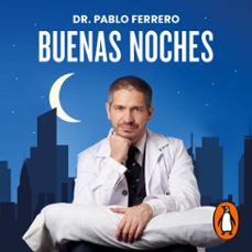 buenas noches (audiolibro)-dr. pablo ferrero-9789502815084