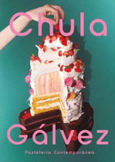 pasteleria contemporanea (ebook)-chula gálvez-9789502817484