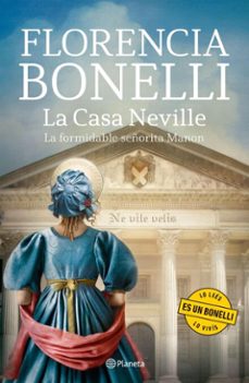 la casa neville 1. la formidable señorita manon (ebook)-florencia bonelli-9789504990284