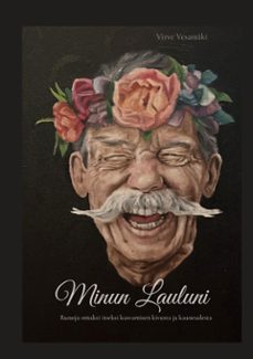 minun lauluni (ebook)-virve vesamäki-9789528913184