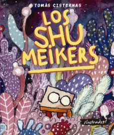 los shumeikers (ebook)-tomas cisternas-9789560108784