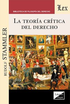 teoria critica del derecho, la-rudolf stammler-9789564074184