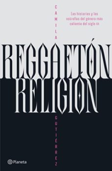 reggaeton, religion (ebook)-camila gutierrez-9789564086484