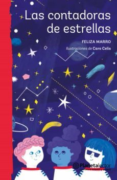 las contadoras de estrellas (ebook)-feliza marro-9789566038184