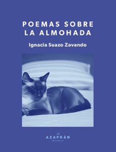 poemas sobre la almohada (ebook)-ignacia suazo zavando-9789566148784