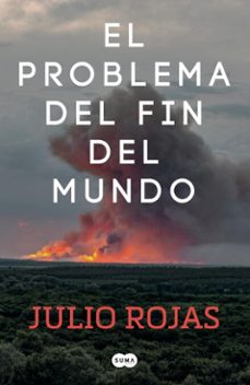 el problema del fin del mundo (ebook)-julio rojas-9789566190684