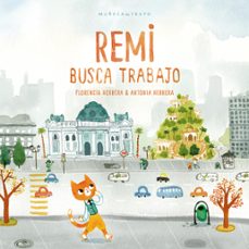 remi busca trabajo (ebook)-florencia herrera-antonia herrera-9789569829284