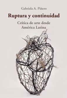 ruptura y continuidad (ebook)-gabriela a. piñero-9789569843884