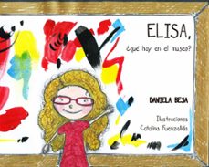 elisa, ¿que hay en el museo? (ebook)-daniela besa-9789569946684