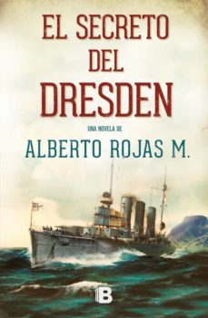 el secreto del dresden (ebook)-alberto rojas-9789569977084