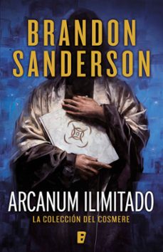arcanum ilimitado-brandon sanderson-9789585690684