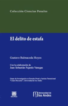 el delito de estafa (ebook)-balmaceda hoyos gustavo-9789587496284