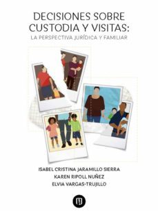 decisiones sobre custodia y visitas (ebook)-9789587742084