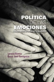 politica de las emociones (ebook)-lorena santos-enver joel torregroza-9789587848984