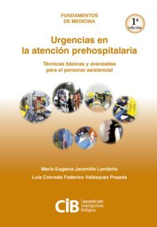 urgencias en la atención prehospitalaria (ebook)-maria eugenia jaramillo londoño-luis conrado f. velasquez posada-9789588843384