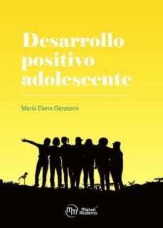 desarrollo positivo adolescente-maria elena garassini-9789588993584