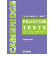 cambridge ket practice tests: student's book-9789604034284