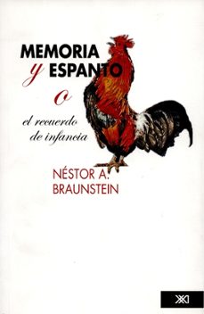 memoria y espanto o el recuerdo de infancia-nestor braunstein-9789682327384