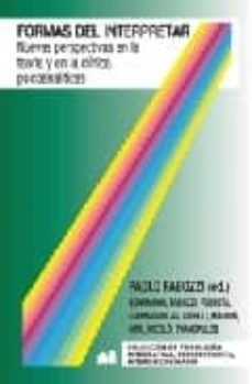 formas de interpretar: nuevas perspectivas en la teoria y en la c linica psicoanaliticas-paolo fabozzi-9789870006084