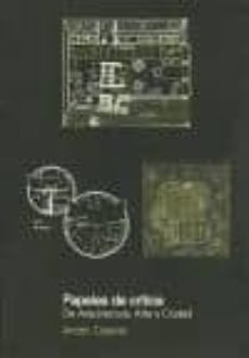 papeles de critica: de arquitectura, arte y ciudad-9789873607684