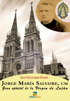 jorge maria salvaire, cm (ebook)-juan guillermo durand-9789874043184