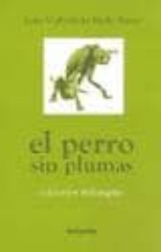 el perro sin plumas-joao cabral de melo neto-9789875141384