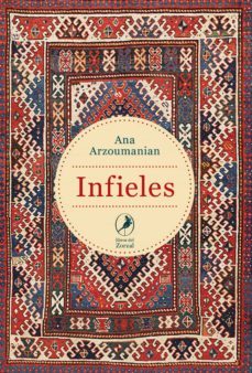 infieles (ebook)-ana arzoumanian-9789875995284