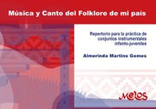 musica y canto del folklore de mi pais (ebook)-almerinda martins gomes-9789876118484
