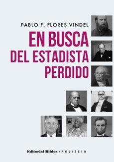 en busca del estadista perdido (ebook)-pablo f. flores vindel-9789878143484