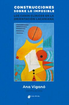 construcciones sobre lo imposible (ebook)-ana vigano-9789878941684