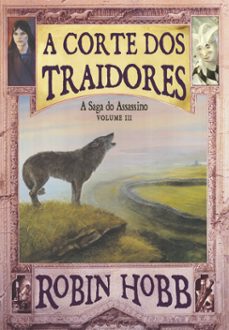 a corte dos traidores (ebook)-robin hobb-9789897732584