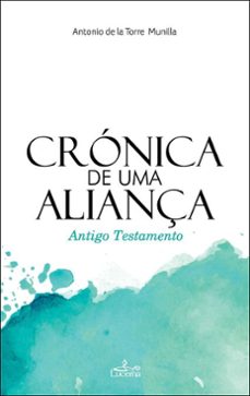 crónica de uma aliança-antonio de la torre munilla-9789899329584