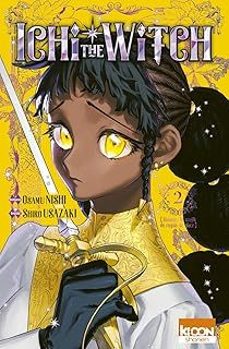 ichi the witch. vol. 2. hisame, le majik du requin de glace-osamu nishi-shiro usazaki-9791032724484
