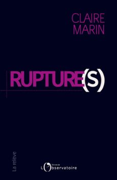 rupture(s) (ebook)-claire marin-9791032903384