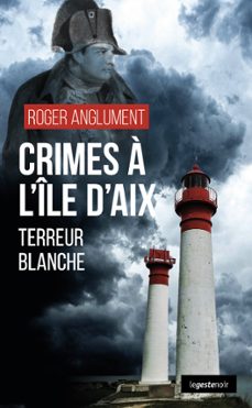 crimes a l'ile d'aix (ebook)-roger anglument-9791035326784