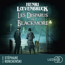 les disparus de blackmore (audiolibro)-henri loevenbruck-9791036627484