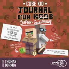 journal d'un noob  minecraft  tome 2 : journal d'un noob (super guerrier) (audiolibro)-9791036652684